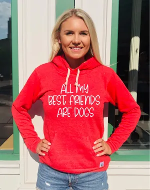 All My Best Friends Are Dogs Hoodie | Cozy Unisex Triblend Hoodie