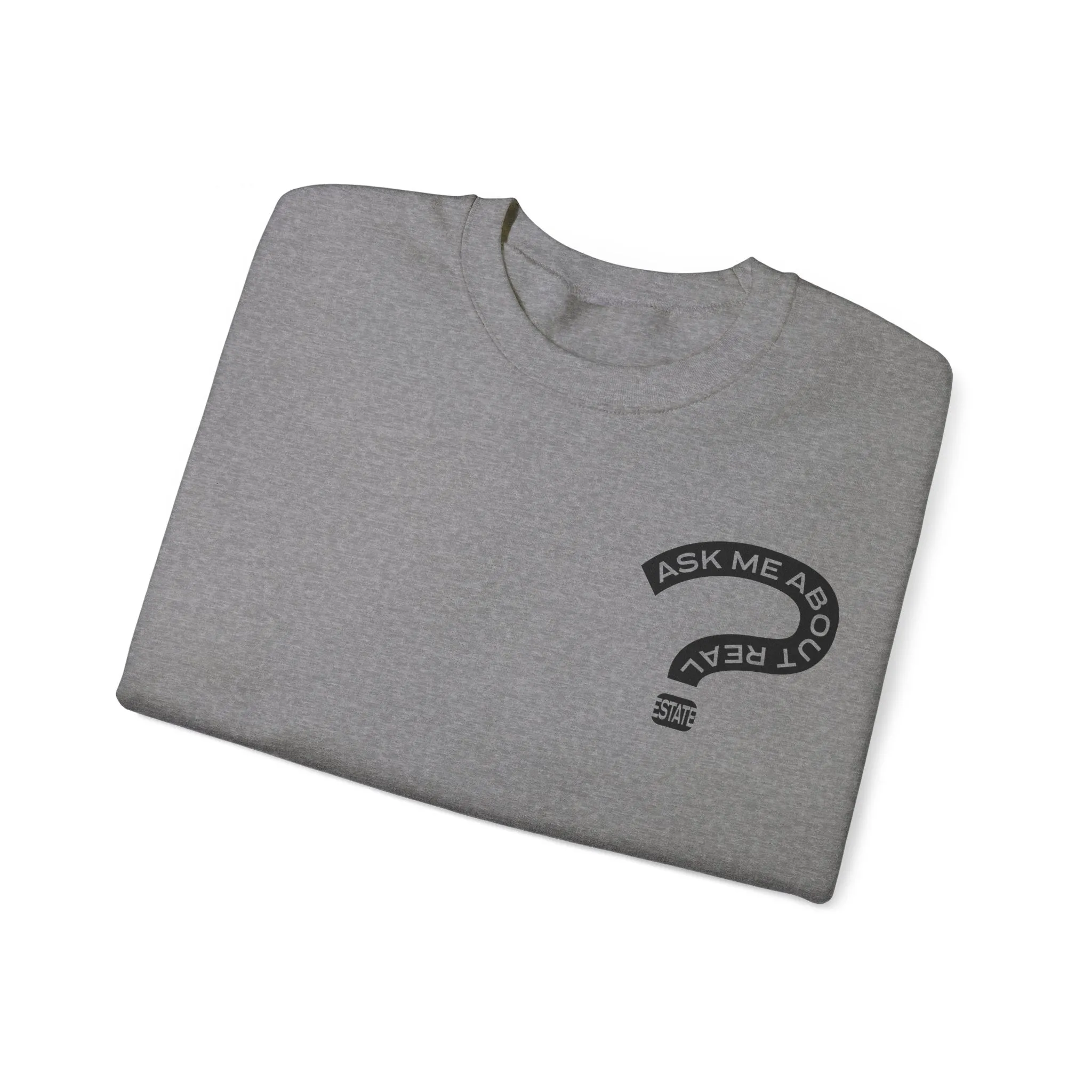 Ask Me About Real Estate Unisex Heavy Blend™ Crewneck Sweatshirt