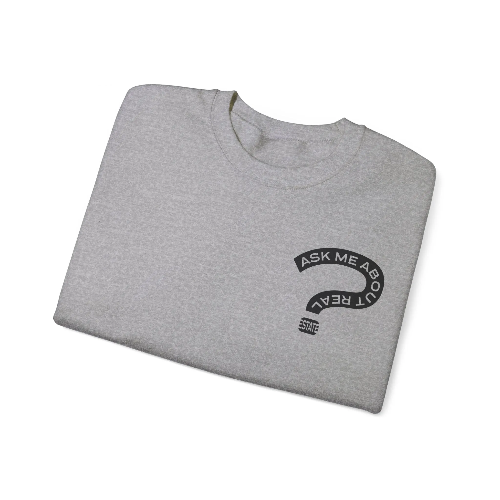 Ask Me About Real Estate Unisex Heavy Blend™ Crewneck Sweatshirt