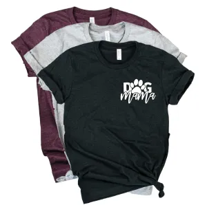 Dog Mama Pocket Shirt | Dog Shirt | Unisex Crew