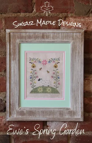 Ewe's Spring Garden - Sugar Maple Designs - Cross Stitch Pattern