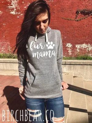 Fur Mama Hoodie