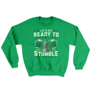 Let's Get Ready To Stumble Ugly Sweater