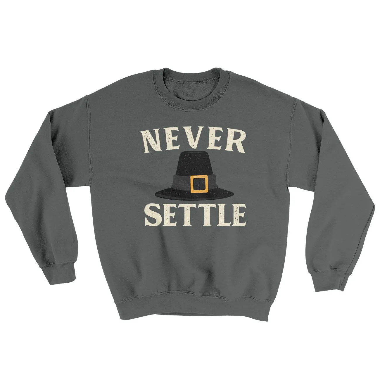 Never Settle Ugly Sweater