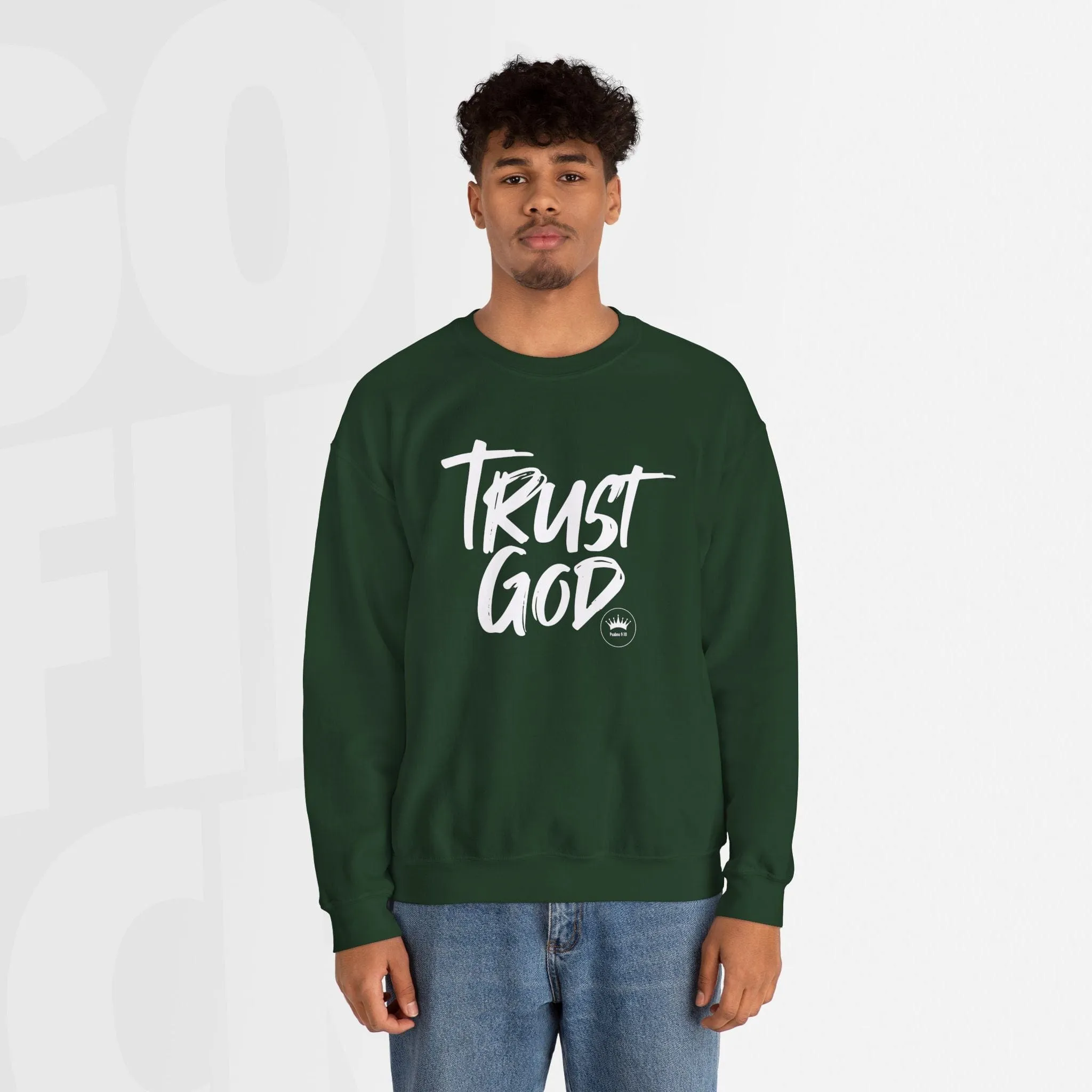 Trust God - Unisex Crewneck Sweatshirt